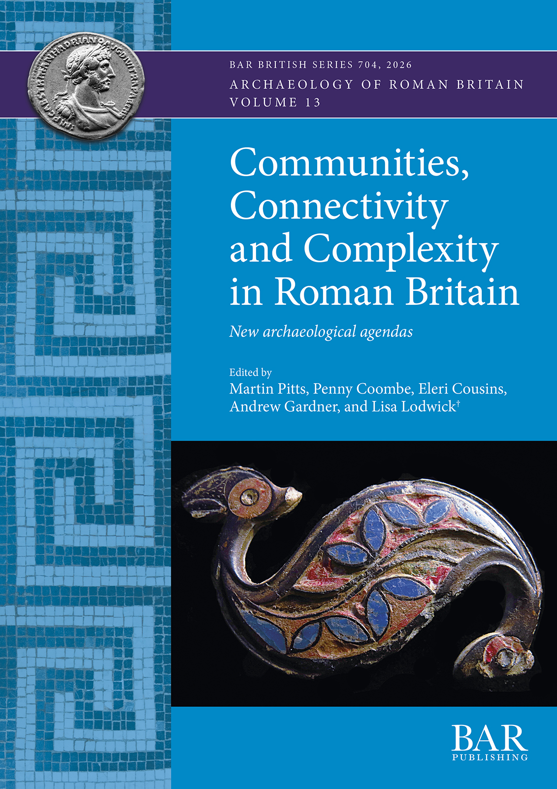 Cover of Communities, connectivity and complexity in Roman Britain